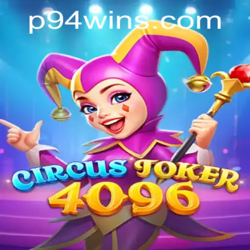Descubra o Fascinante Mundo do Jogo CircusJoker4096